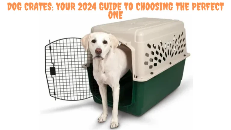 Dog Crates